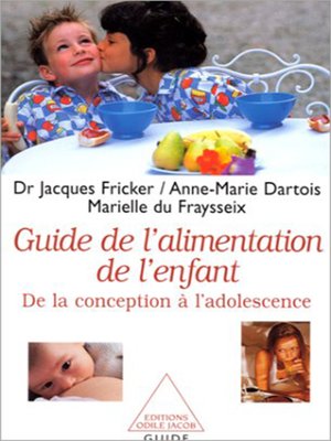 cover image of Le Guide de l'alimentation de l'enfant